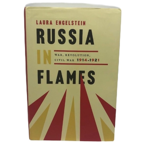 Russia in Flames Book War Revolution Civil War 1914 to 1921 Laura Engelstein - Picture 1 of 14